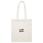 yeah gnar TOTE